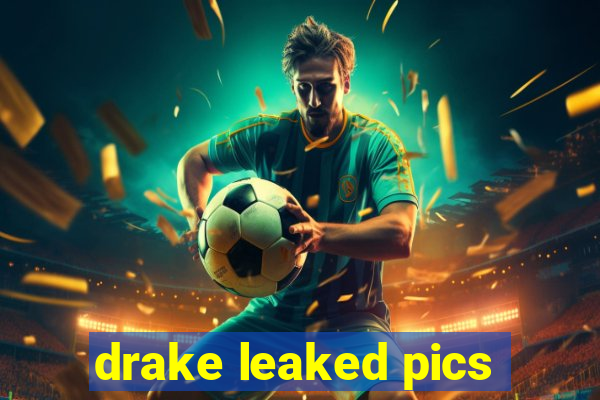 drake leaked pics